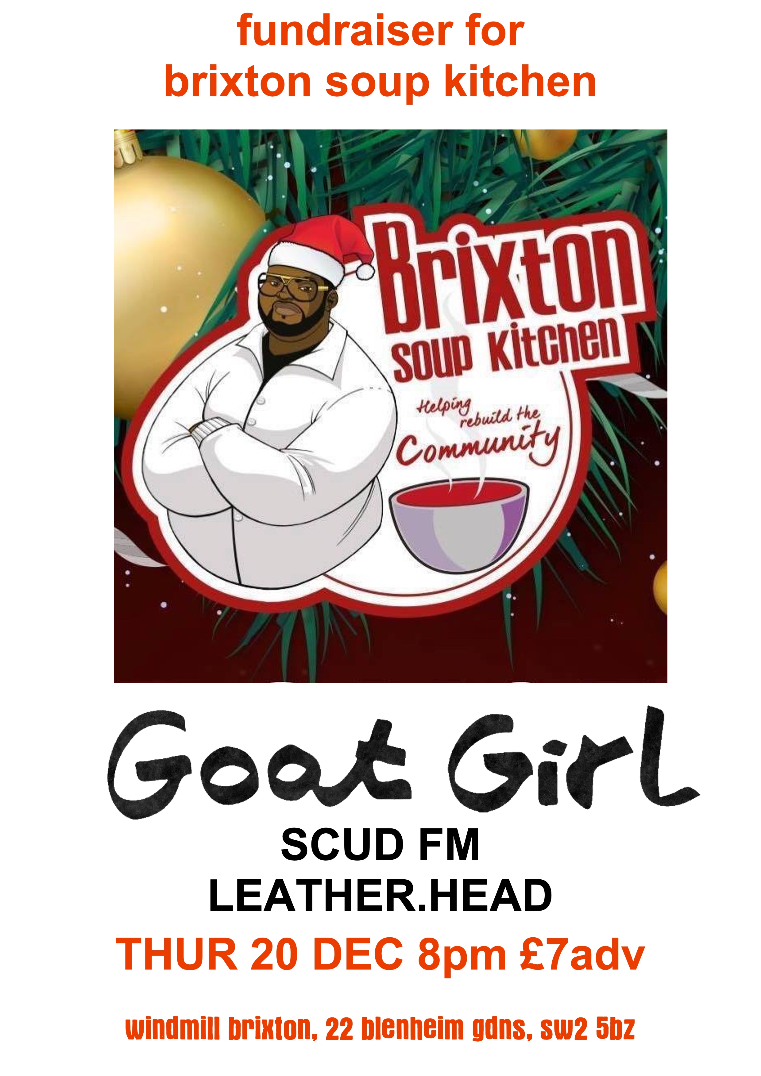 Brixton Soup Kitchen Fundraiser Goat Girl Scud Fm Leather Head