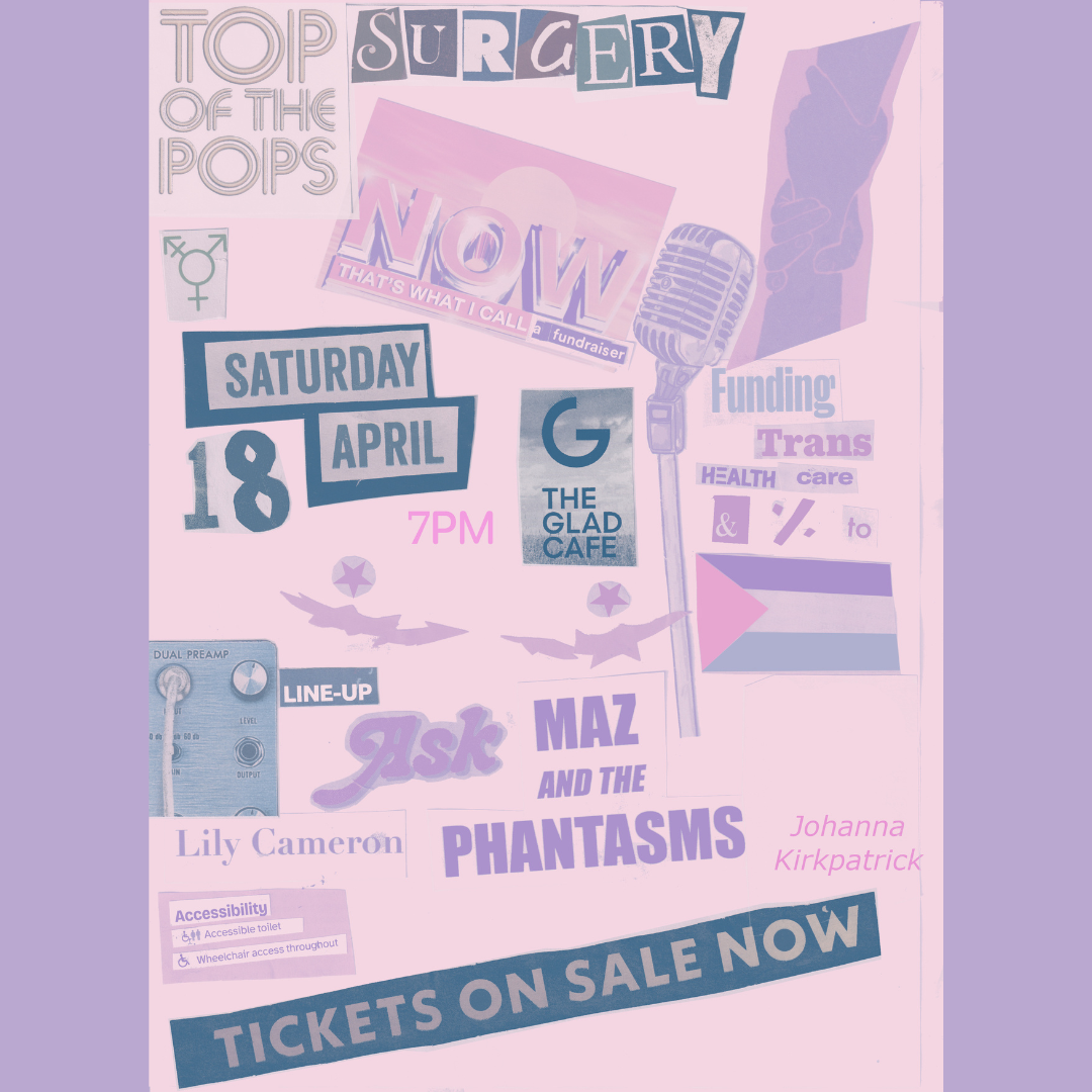 Top (Surgery) of the Pops: Now, That's What I Call a Fundraiser! at The Glad Cafe, Glasgow on 18 Apr 2026