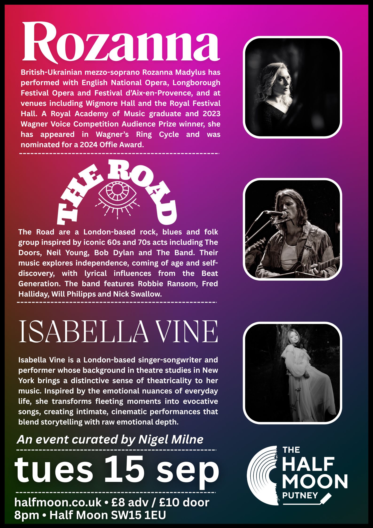 Roz M + The Road + Isabella Vine